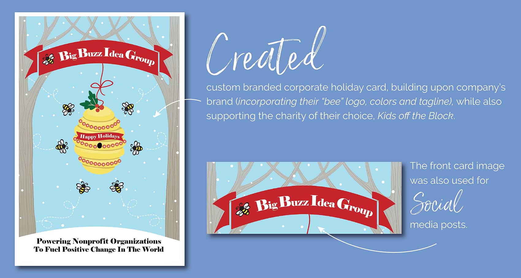 Big Buzz Charity Holiday Card Design by Eclectik Design